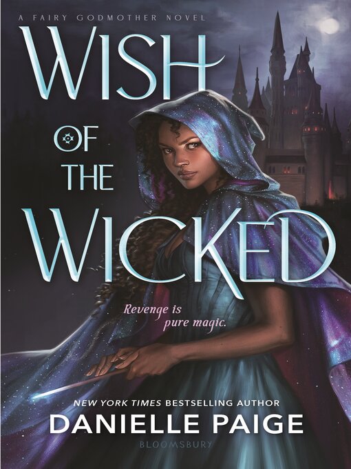 Title details for Wish of the Wicked by Danielle Paige - Available